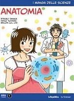 I manga delle scienze 12 - Anatomia